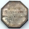 Jeton  société d'Ourscamp Mercier, Meyer et cie 1865