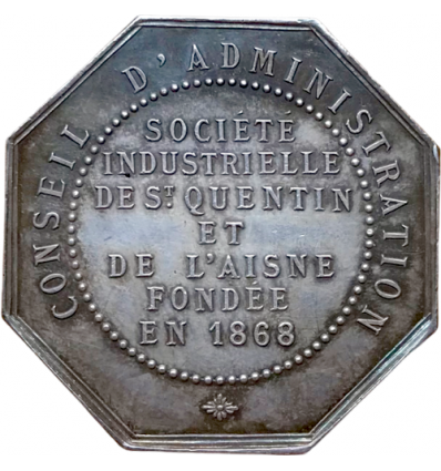 Jeton société industrielle de Saint-Quentin et de l'Aisne fondée en 1868