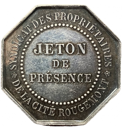 Jeton de présence, société des propriétaires de la cité Rougemont ( Paris ) s.d.