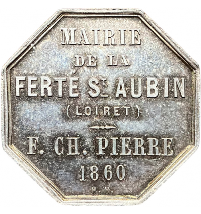 Jeton mairie de la Ferté Saint-Aubin, F. CH. Pierre 1860
