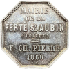 Jeton mairie de la Ferté Saint-Aubin, F. CH. Pierre 1860