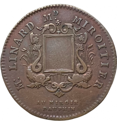 Jeton corporation des miroitiers-opticiens, Au miroir dauphin, Mr Linard 1710