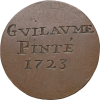 Jeton Halles et marchés de Paris, Guillaume Pinté 1723