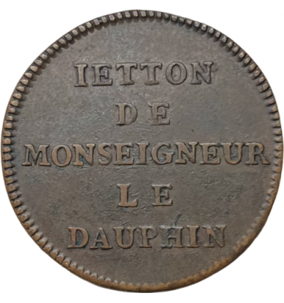 Jeton de Monseigneur Le Dauphin s.d.